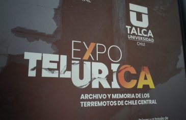 Exposición revive los grandes terremotos que han ocurrido en Chile, estará hasta fines de junio en la UTalca